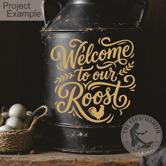 10457 Welcome To Our Roost Stencil - The Stencilsmith