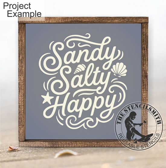 10480 Sandy Salty Happy Stencil - The Stencilsmith