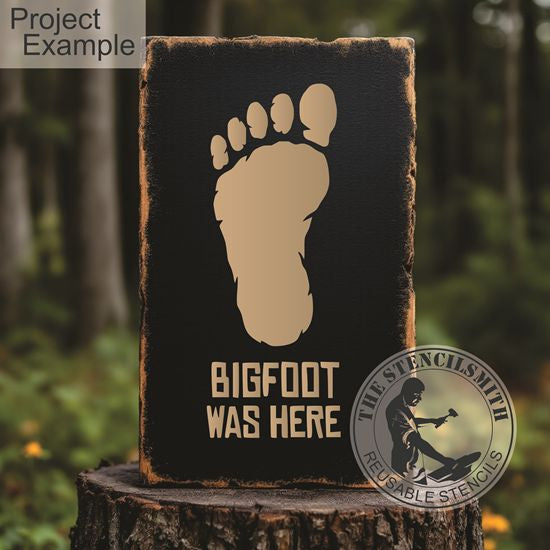 10484 Bigfoot Was Here Stencil - The Stencilsmith