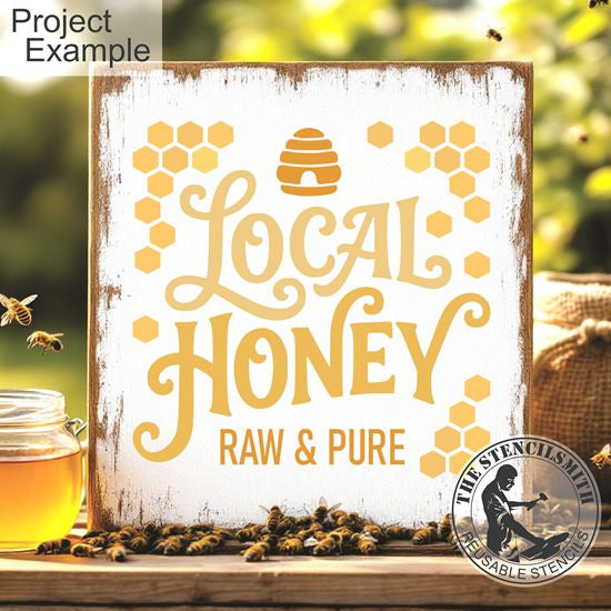 10511 Local Honey Stencil - The Stencilsmith