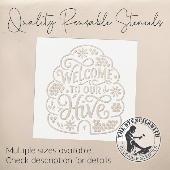 10510 Welcome To Our Hive Stencil - The Stencilsmith