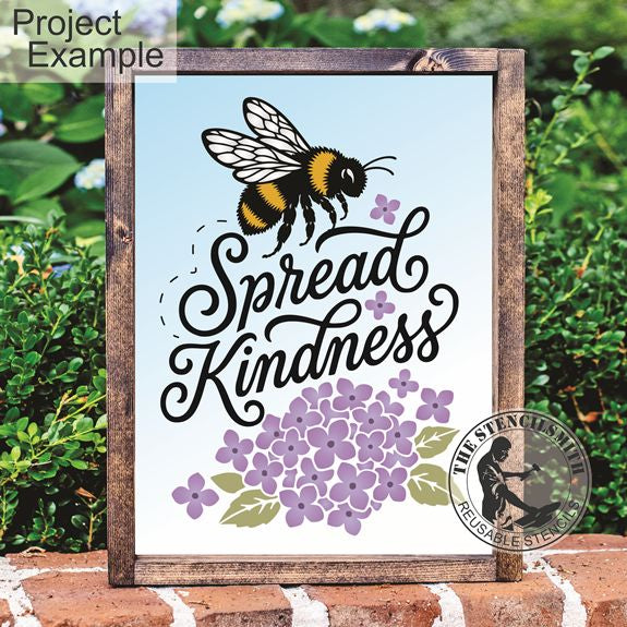 10522 Spread Kindness Bee Stencil - The Stencilsmith