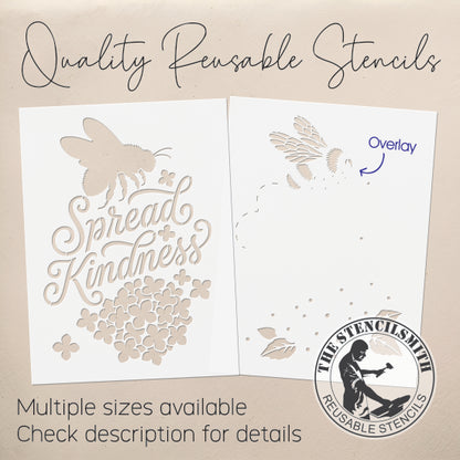 10522 Spread Kindness Bee Stencil - The Stencilsmith