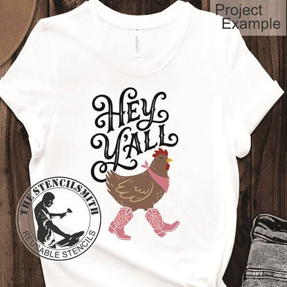 10538 Hey Y'all Chicken Boots Stencil - The Stencilsmith