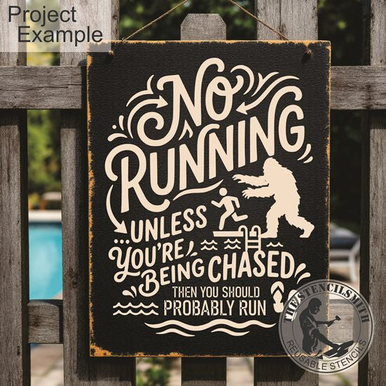 10540 No Running Pool Bigfoot Stencil - The Stencilsmith