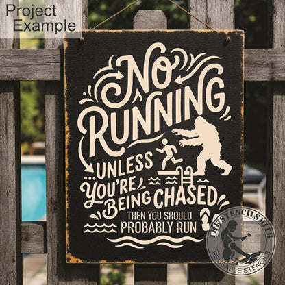 10540 No Running Pool Bigfoot Stencil - The Stencilsmith