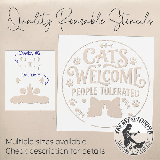 10549 Cats Welcome People Tolerated Stencil - The Stencilsmith