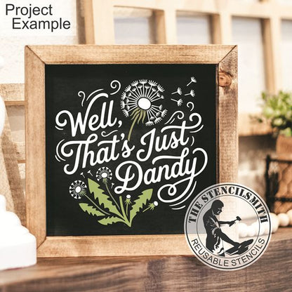 10561 Well, That's Just Dandy Stencil - The Stencilsmith