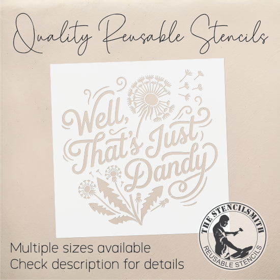 10561 Well, That's Just Dandy Stencil - The Stencilsmith