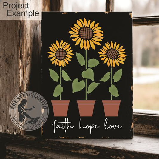 10577 Faith Hope Love Sunflower Stencil