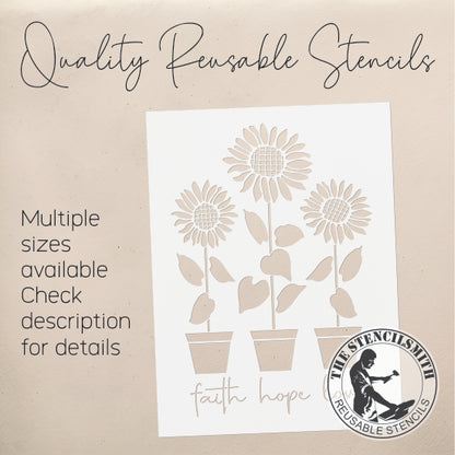 10577 Faith Hope Love Sunflower Stencil