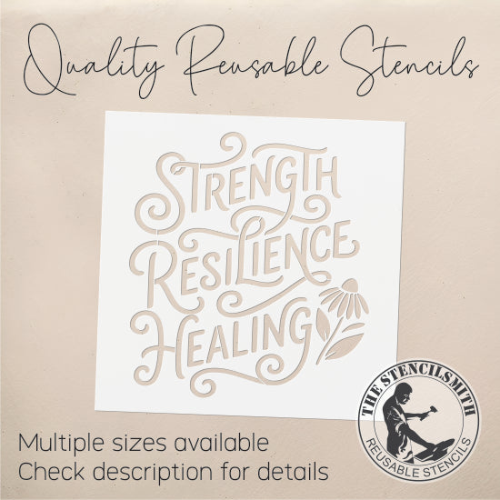 10598 Strength Resilience Healing Stencil