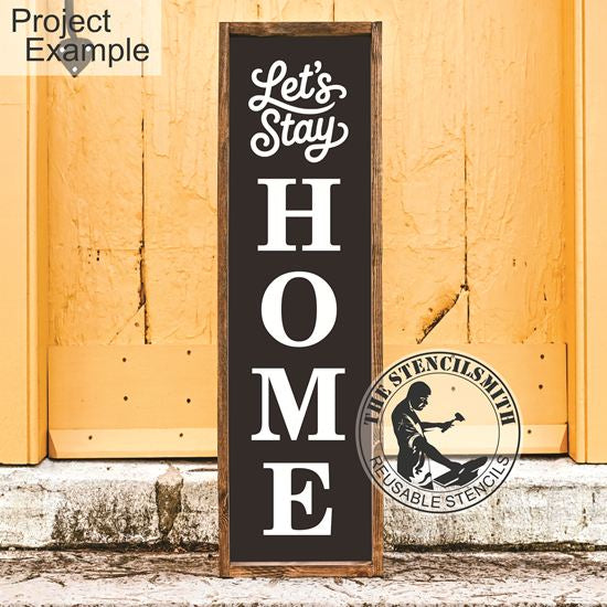 10605 Let's Stay Home Stencil
