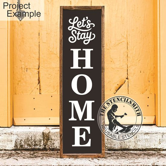 10605 Let's Stay Home Stencil