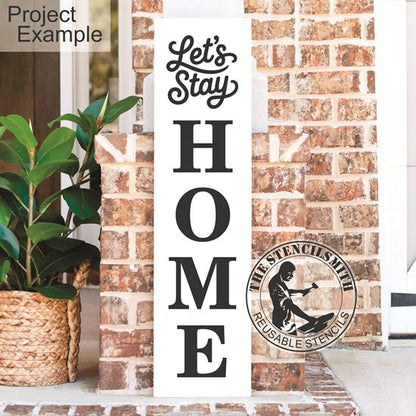 10605 Let's Stay Home Stencil