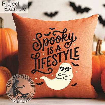 10698 Spooky Is A Lifestyle Stencil