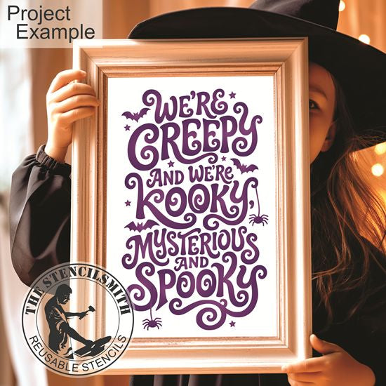 10717 We're Creepy And We're Kooky Stencil