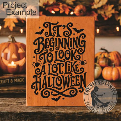 10739 It's Beginning To Look A Lot Like Halloween Stencil