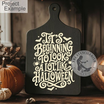 10739 It's Beginning To Look A Lot Like Halloween Stencil
