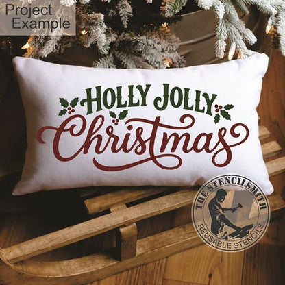 10755 Holly Jolly Christmas Stencil