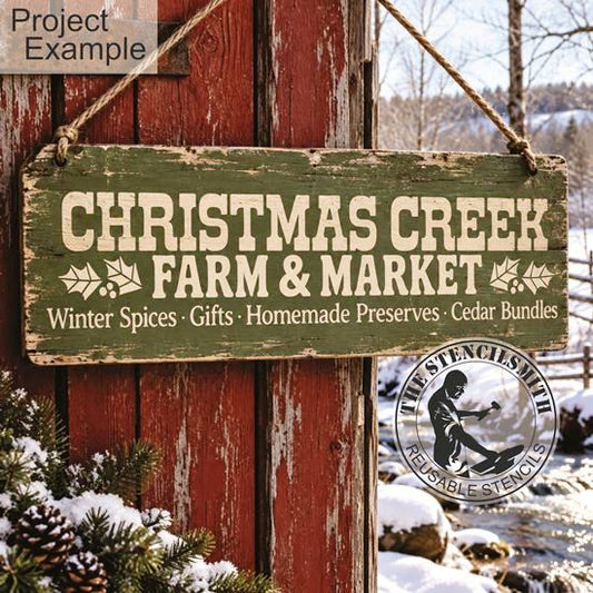 10760 Christmas Creek Farm & Market Stencil