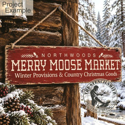 10761 Northwoods Merry Moose Market Stencil