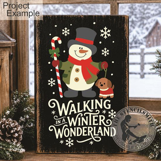 10764 Walking In A Winter Wonderland Snowman Stencil
