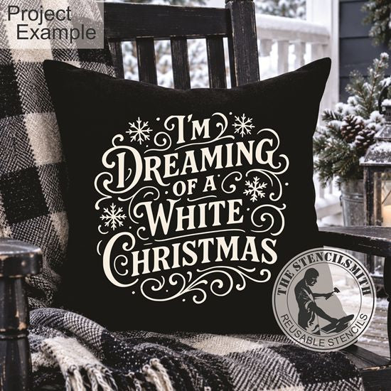 10785 I'm Dreaming Of A White Christmas Stencil