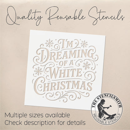 10785 I'm Dreaming Of A White Christmas Stencil - The Stencilsmith