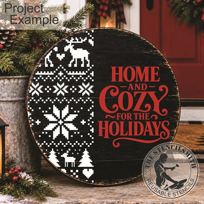 10820 Home And Cozy For The Holidays Sweater Stencil