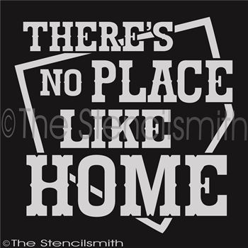 CLEARANCE #2548 - There's No Place Like Home Stencil - 14" - 10mil white mylar