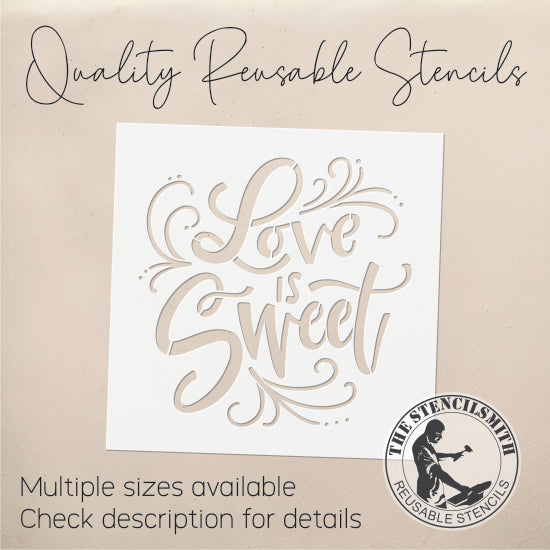 8658 Love Is Sweet Stencil - The Stencilsmith