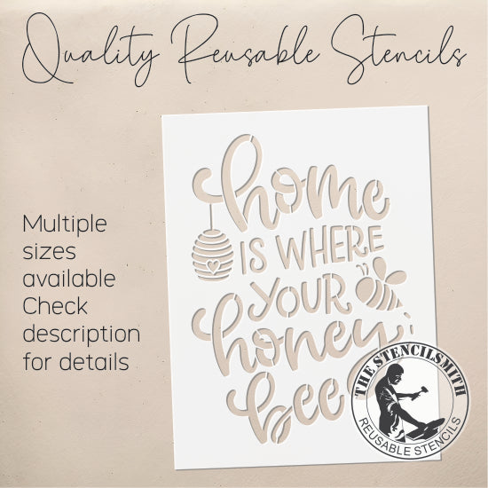 8696 Home Is Where Your Honey Bee Stencil