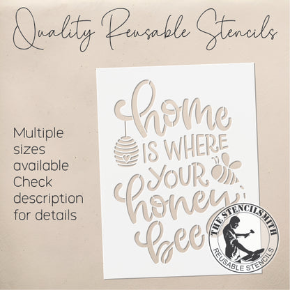 8696 Home Is Where Your Honey Bee Stencil