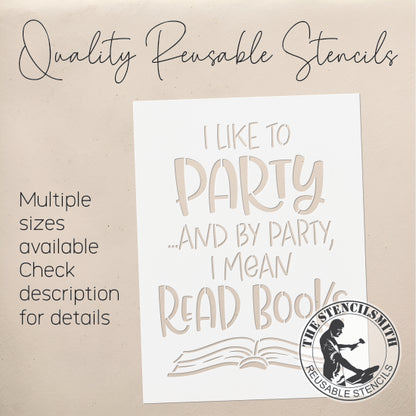 8737 I Like To Party Stencil