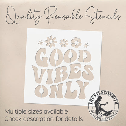 8771 - Good Vibes Only Stencil