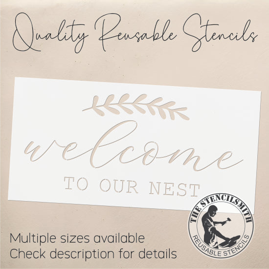 8783 - Welcome To Our Nest Stencil