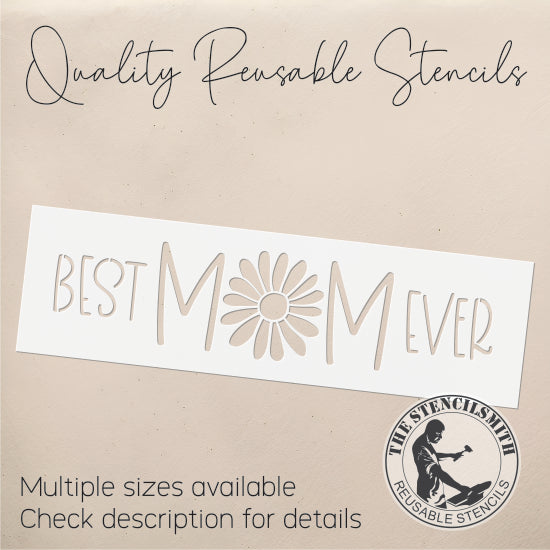 8815 - Best Mom Ever Stencil