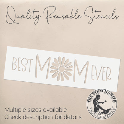 8815 - Best Mom Ever Stencil