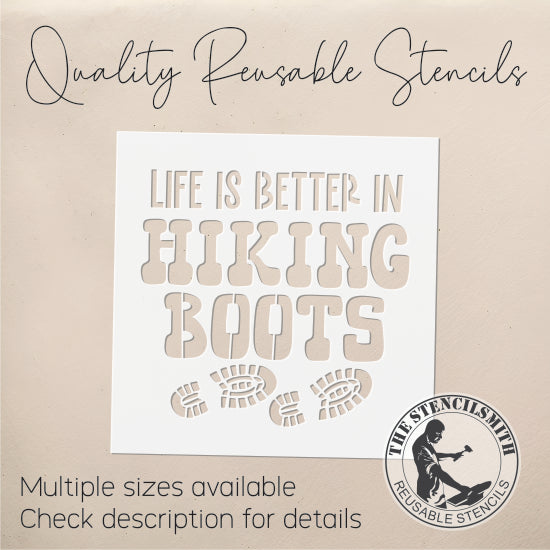 8826 - Life is better in hiking boots stencil