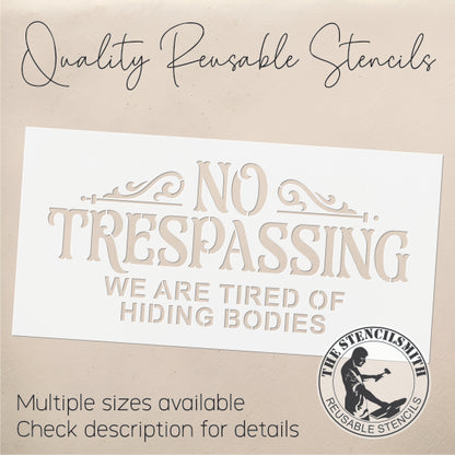 8878 No trespassing stencil
