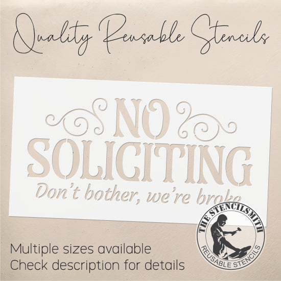 8905 No Soliciting we're broke stencil