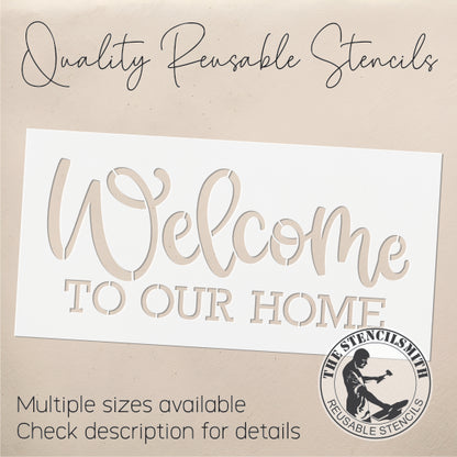 8909 Welcome to our Home stencil