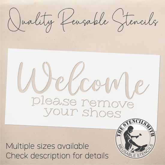8913 Welcome Remove Shoes Stencil