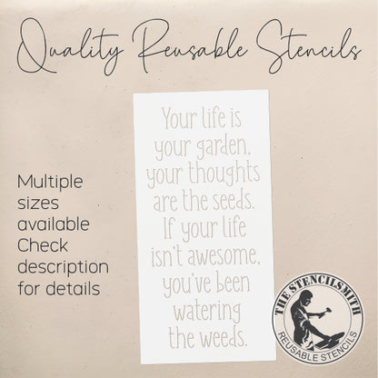 8943 Your life is your garden stencil