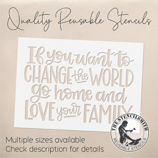 8957 If you want to change the world stencil