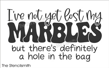 8974 I've not yet lost my marbles stencil - The Stencilsmith