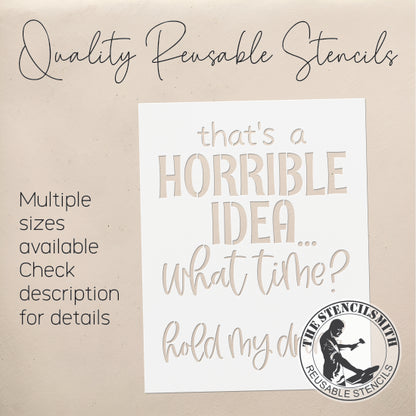 8972 That's a horrible idea stencil