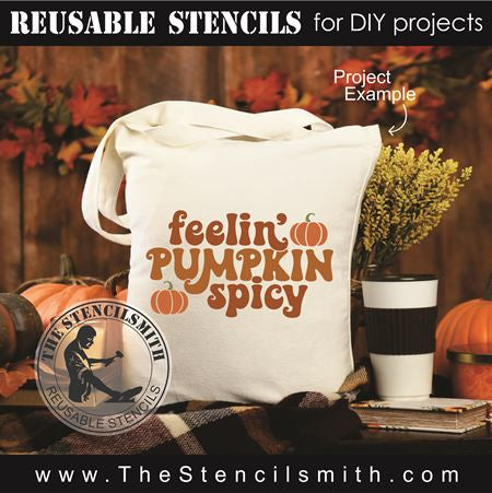 9011 feelin' pumpkin spicy stencil - The Stencilsmith