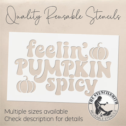 9011 feelin' pumpkin spicy stencil